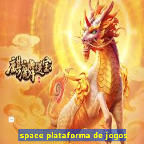 space plataforma de jogos